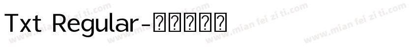 Txt Regular字体转换